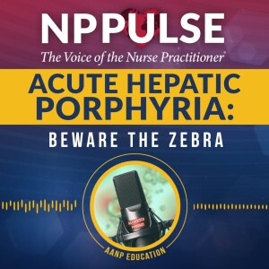 141. Acute Hepatic Porphyria: Beware the Zebra (CE)