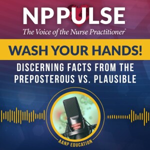 142. Wash Your Hands!: Discerning Facts from the Preposterous vs. Plausible (CE)