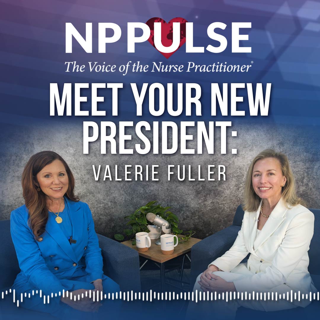 NP Pulse: The Voice of the Nurse Practitioner (AANP)