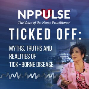 120. Ticked Off: Myths, Truths and Realities of Tick- Borne Disease
