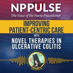 148. Improving Patient-Centric Care with Novel Therapies in Ulcerative Colitis