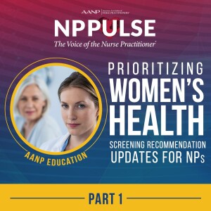 114. Prioritizing Women’s Health: Screening Recommendation Updates for NPs (CE)