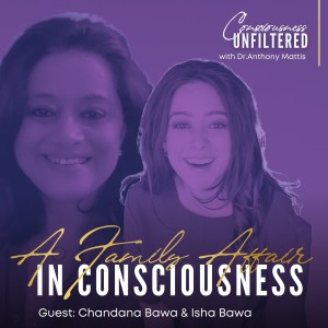 A Family Affair in Consciousness