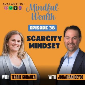 Scarcity Mindset