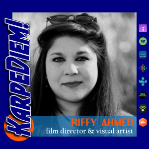 Ep. 5 | Film Director & Visual Artist Riffy Ahmed | London, UK