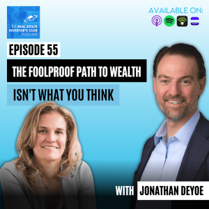 The Foolproof Path to Wealth Isn’t What You Think with Jonathan DeYoe