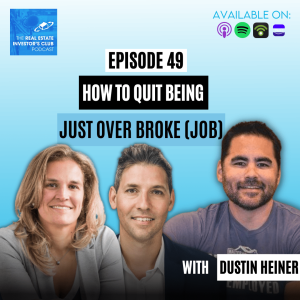 How to Quit Being Just Over Broke (JOB) with Dustin Heiner