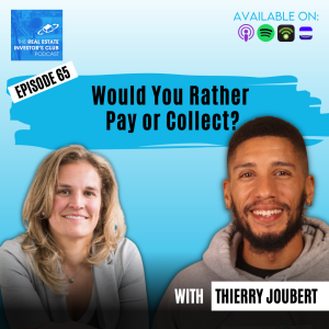 Thierry Joubert - Would You Rather Pay or Collect?