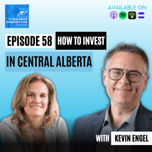 Kevin Engel - How to Invest in Central Alberta