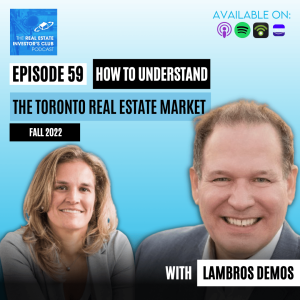 Lambros Demos - How to Understand the Toronto Real Estate Market, Fall 2022