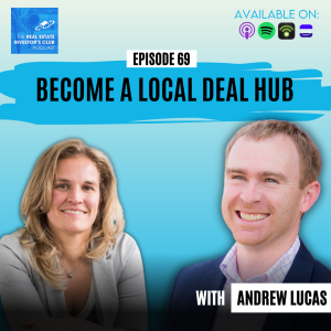 Become A Local Deal Hub with Andrew Lucas