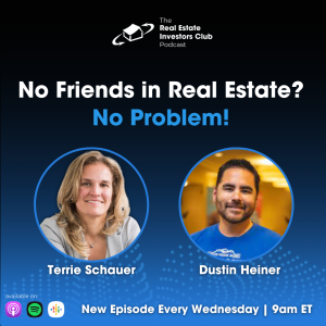 No Friends in Real Estate? No Problem! with Dustin Heiner
