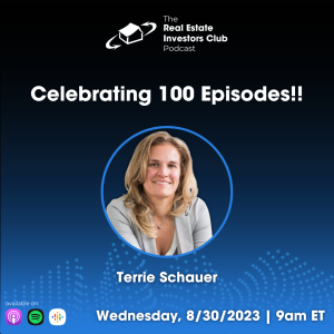 Celebrating 100 Episodes!! With Terrie Schauer