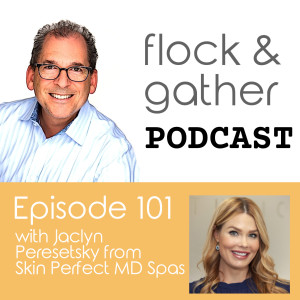 Episode 101 with Jaclyn Peresetsky from Skin Perfect MD Spas