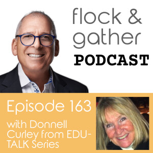 Episode 163 with Donnell Curley from the EDU-TALK Series