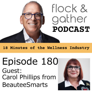 Episode 180 with Carol Phillips from BeauteeSmarts