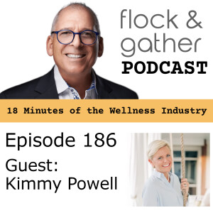 Episode 186 with guest Kimmy Powell from Woodhouse Spas