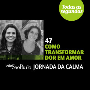 Como transformar dor em amor