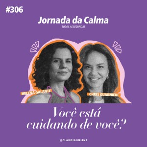 Você está cuidando de você?, com Chris Guarnieri