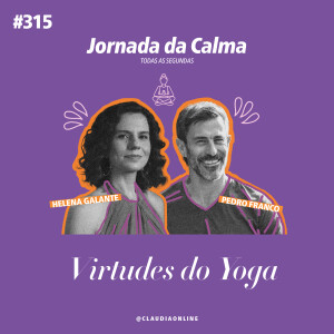 Virtudes do Yoga, com Pedro Franco