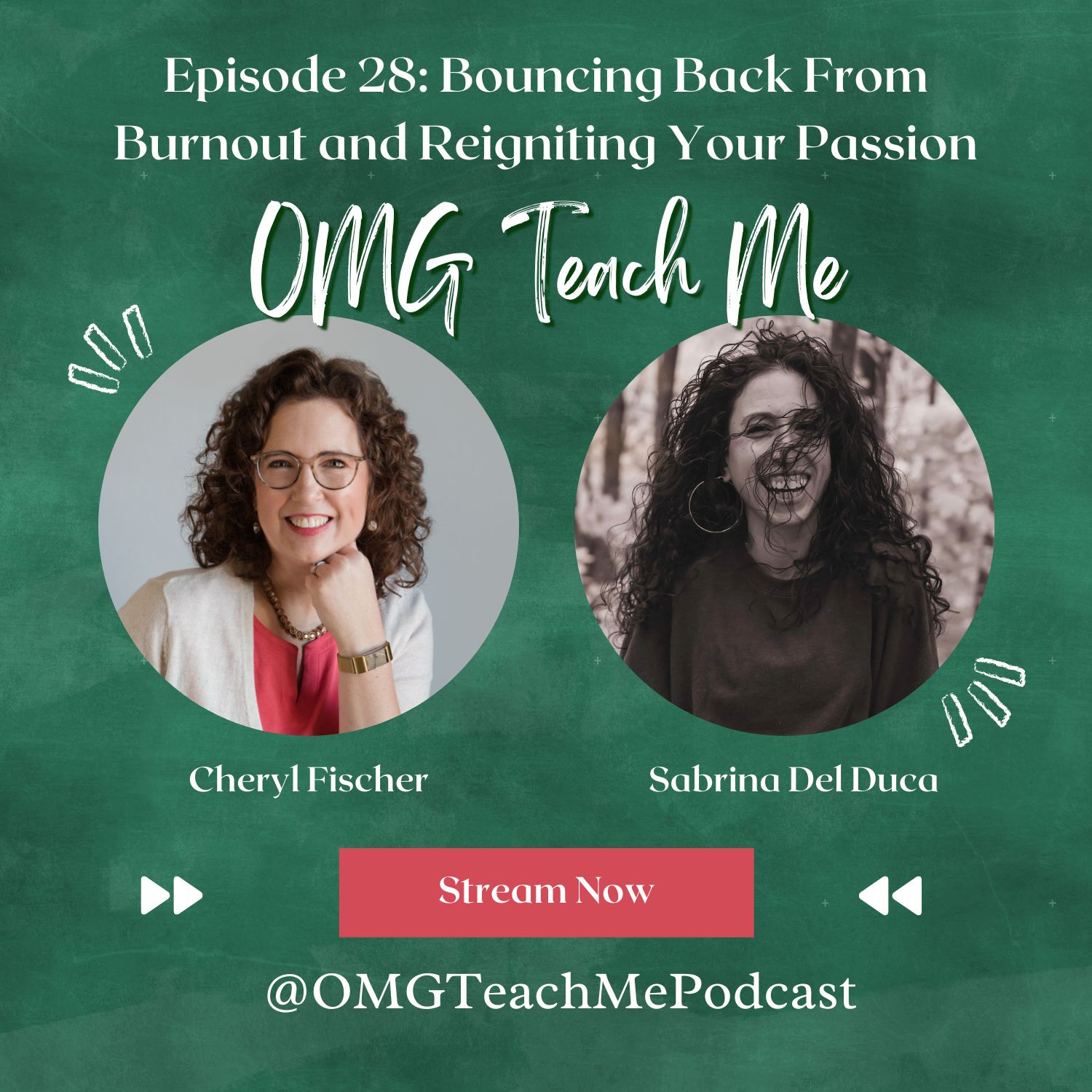 Ep. 28: Bouncing Back from Burnout and Reigniting Your Passion