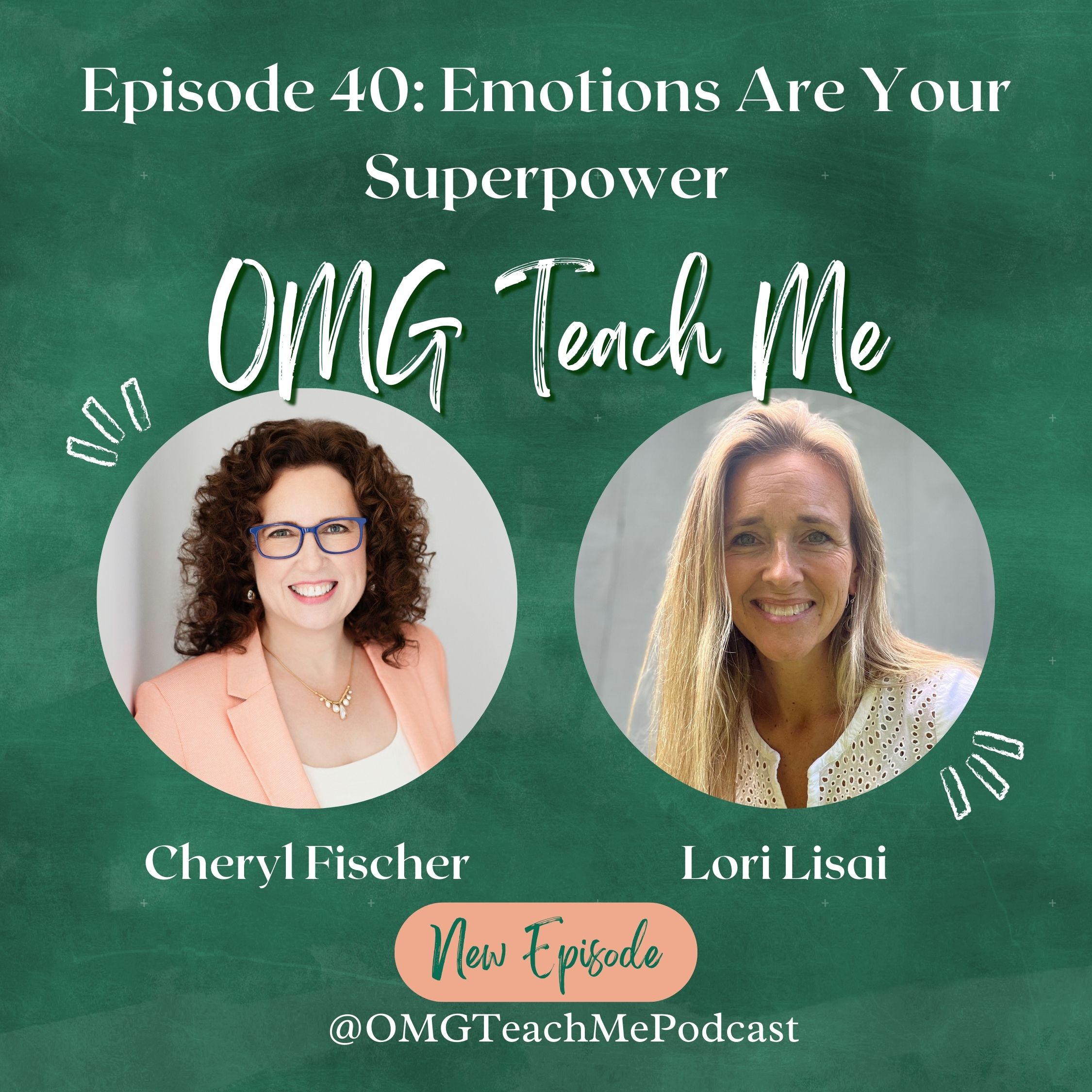 Ep. 40: Emotions Are Your Superpower