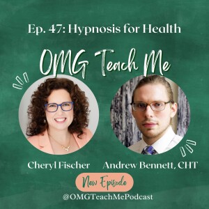 Ep. 47: Hypnosis for Health