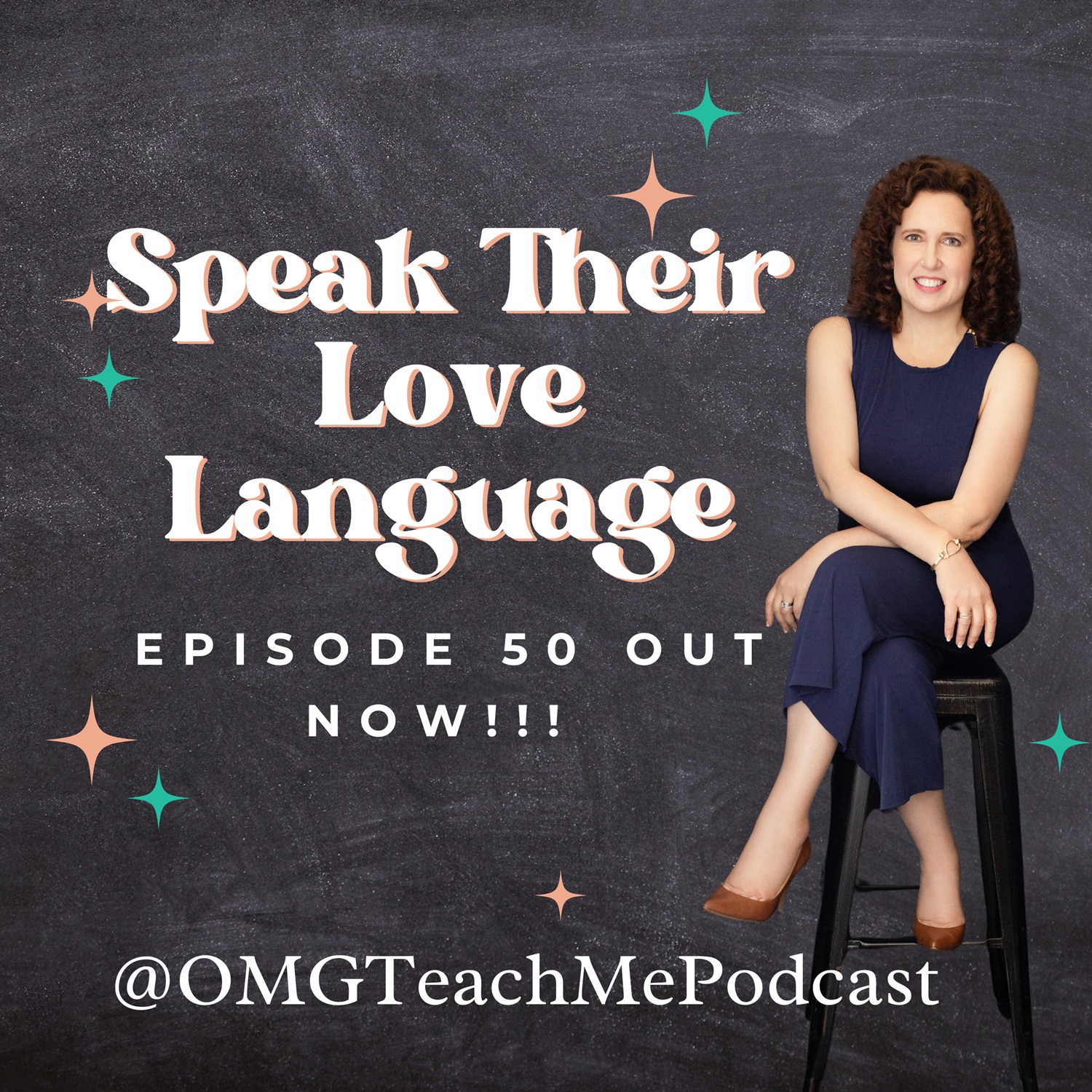 Ep. 50: Speak Their Love Language