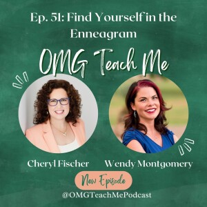 Ep. 51: Find Yourself in the Enneagram