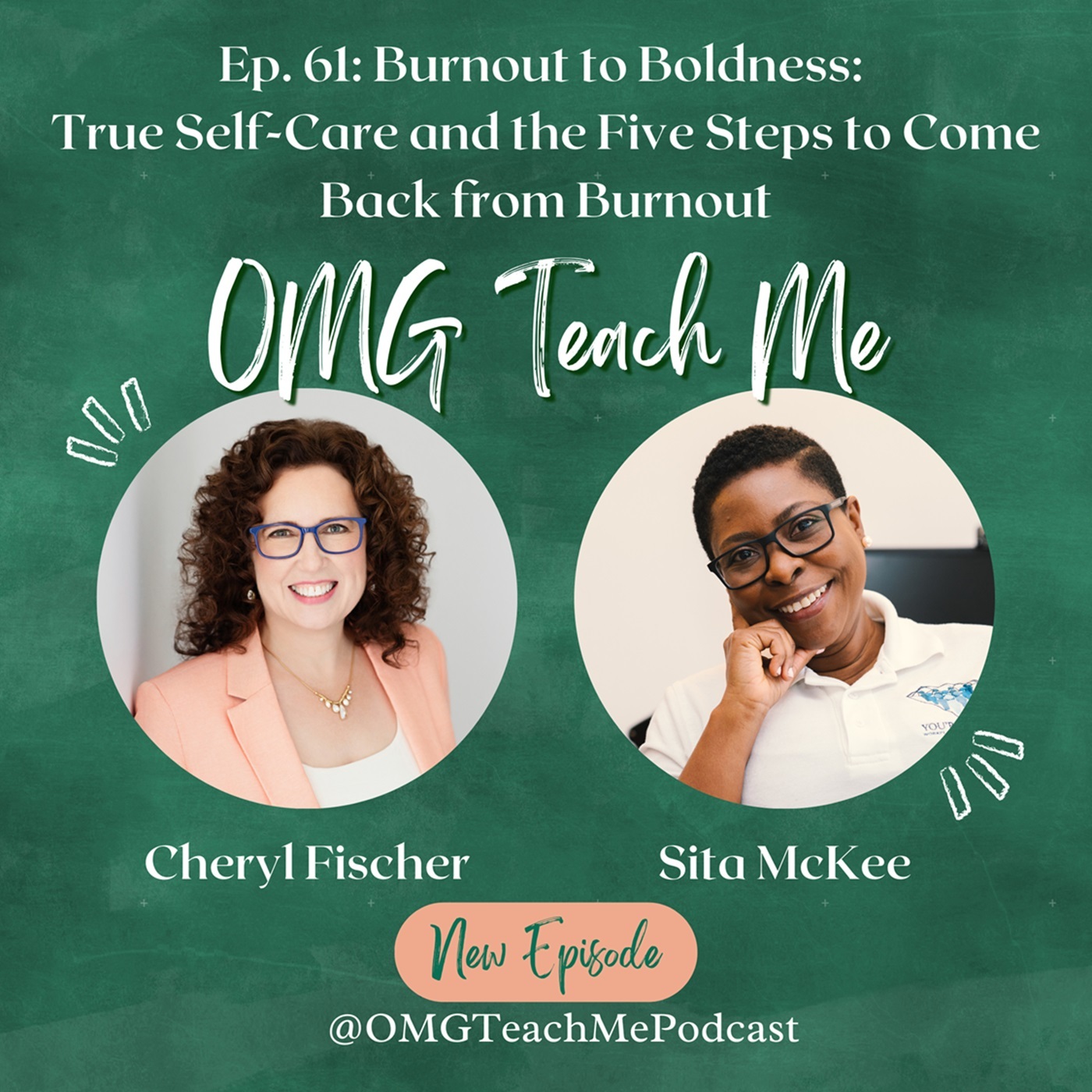 Ep. 61: Burnout to Boldness; True Self Care and the Five Steps to Come Back from Burnout