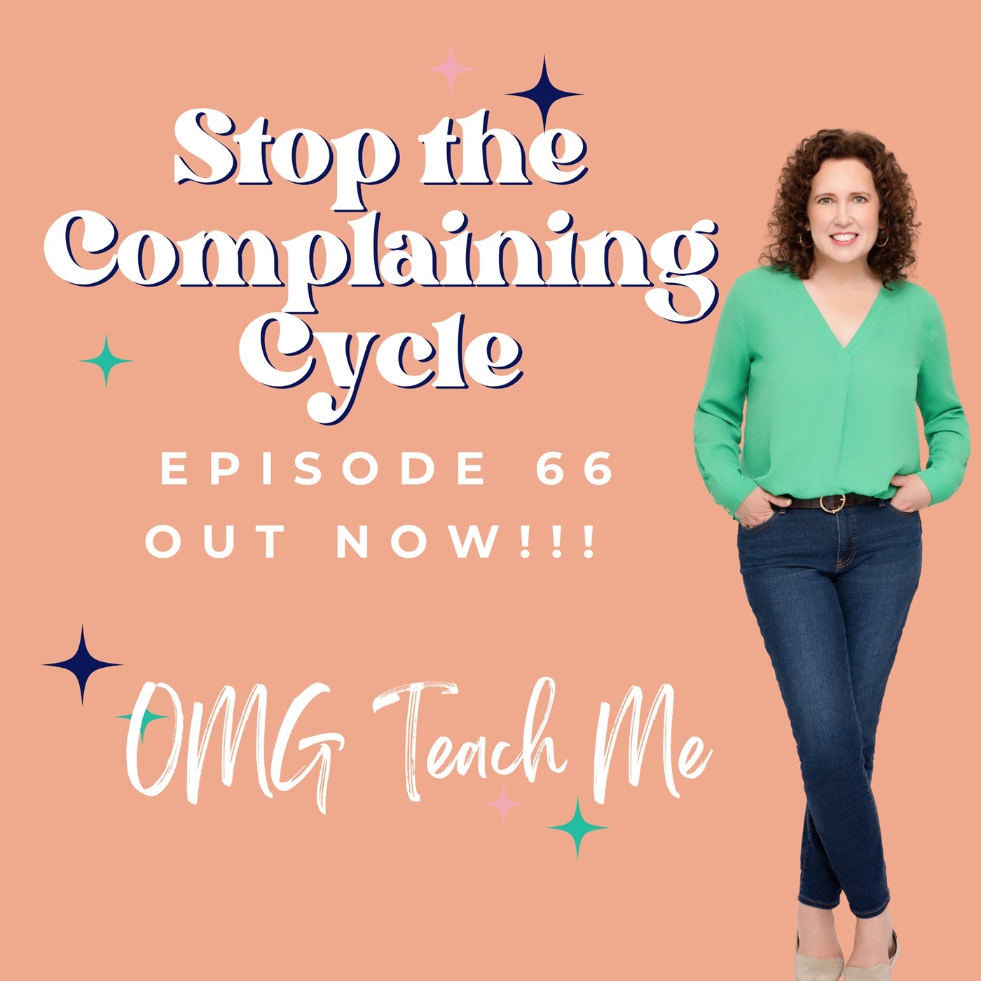 Ep. 66: Stop the Complaining Cycle: Transform Your Conversations and Boost Your Happiness