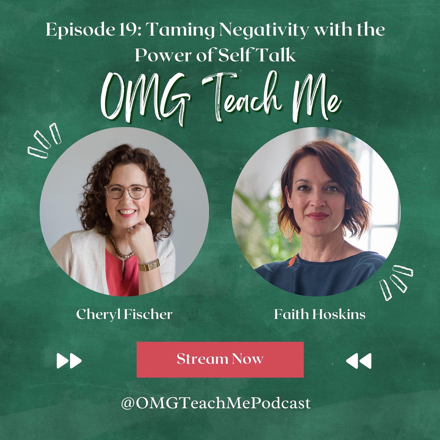 Ep. 19: Taming Negativity With the Power of Self Talk