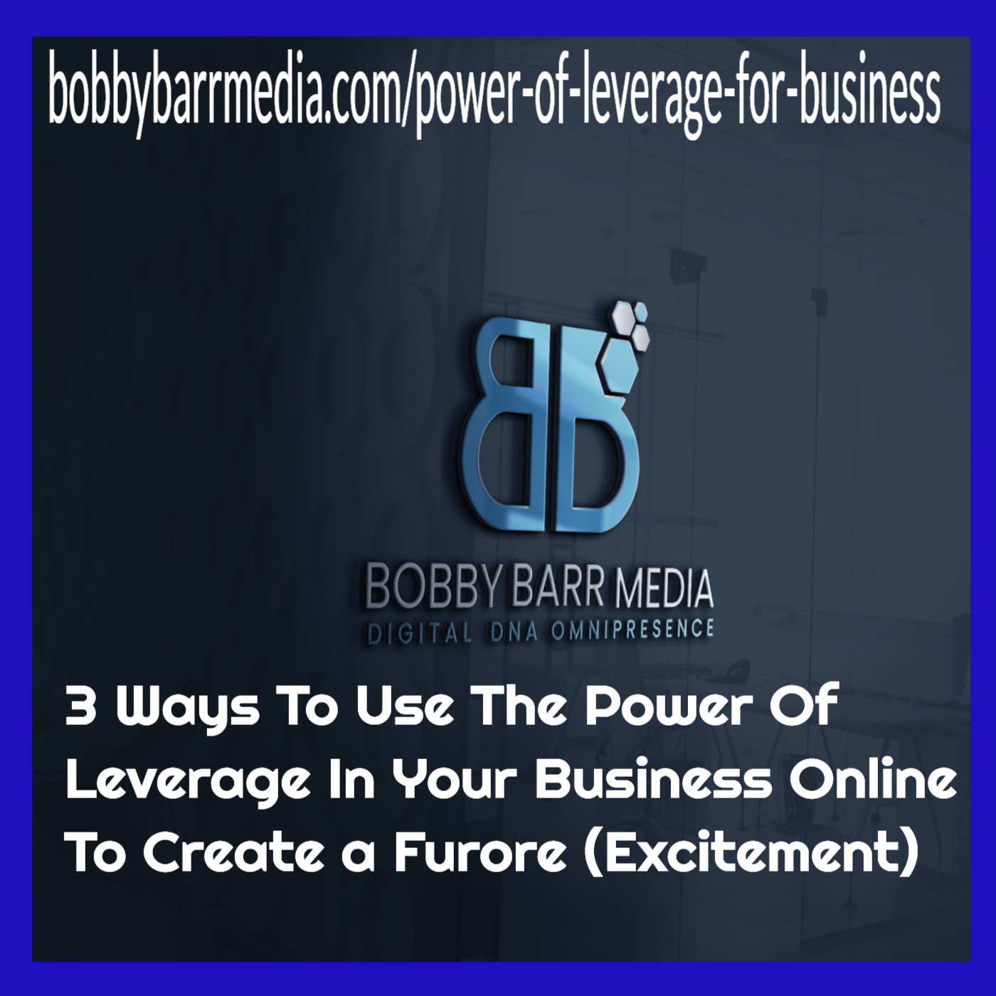 How To Use The Power Of Leverage For Your Business