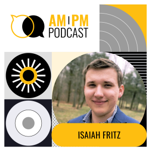 #327 - Isaiah Fritz’s Journey From 10-Year-Old Entrepreneur To 8-Figure Amazon Seller At 23