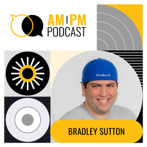 #323 - Fireside Chat With Bradley Sutton: Software, Health, & How To Crush It In 2023