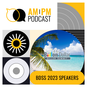 #338 - BDSS 2023: Amazon Titans Share Their Top Secrets & Powerful Strategies – Part 2