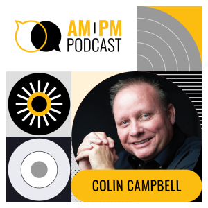 #380 - The Entrepreneur's Odyssey: Sell - Scale - Exit - Repeat with Colin Campbell
