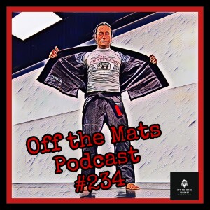 Off the Mats Podcast #234- From Student of BJJ to Professor