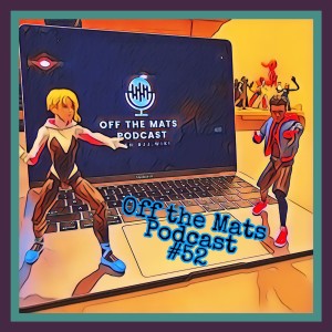 Off the Mats #52-Sitting in A Shaded Corner