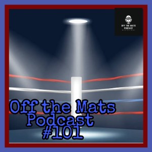 Off the Mats #101- Mat Savage