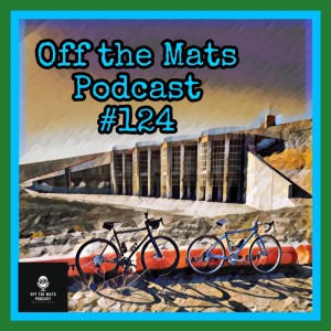 Off the Mats #124- The Gravel Vato Manny Part 1