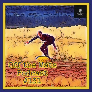 Off the Mats Podcast #131- The Peace in Violence