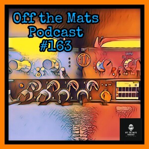 Off the Mats #163- Training BJJ with an Ileostomy feat. James Humberstone