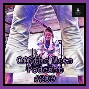 Off the Mats Podcast #209- Unlocking the Jiu-Jitsu Mindset feat. Rose Miller