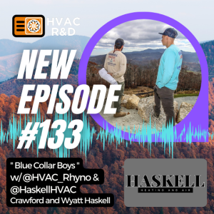 Blue Collar Boys: The Haskell Brothers on Building a Quality High Country HVAC Company