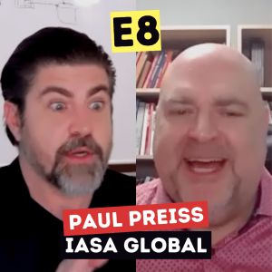 E8 - The Artificial Intelligence Dilemma - Paul Preiss (IASA Global)