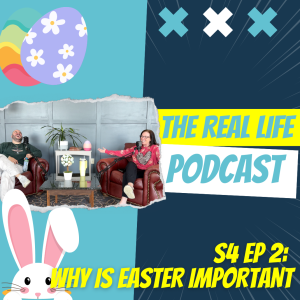 WHY IS EASTER IMPORTANT? s4Ep2