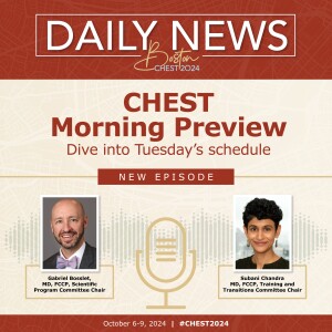 CHEST 2024 Morning Preview: Tuesday