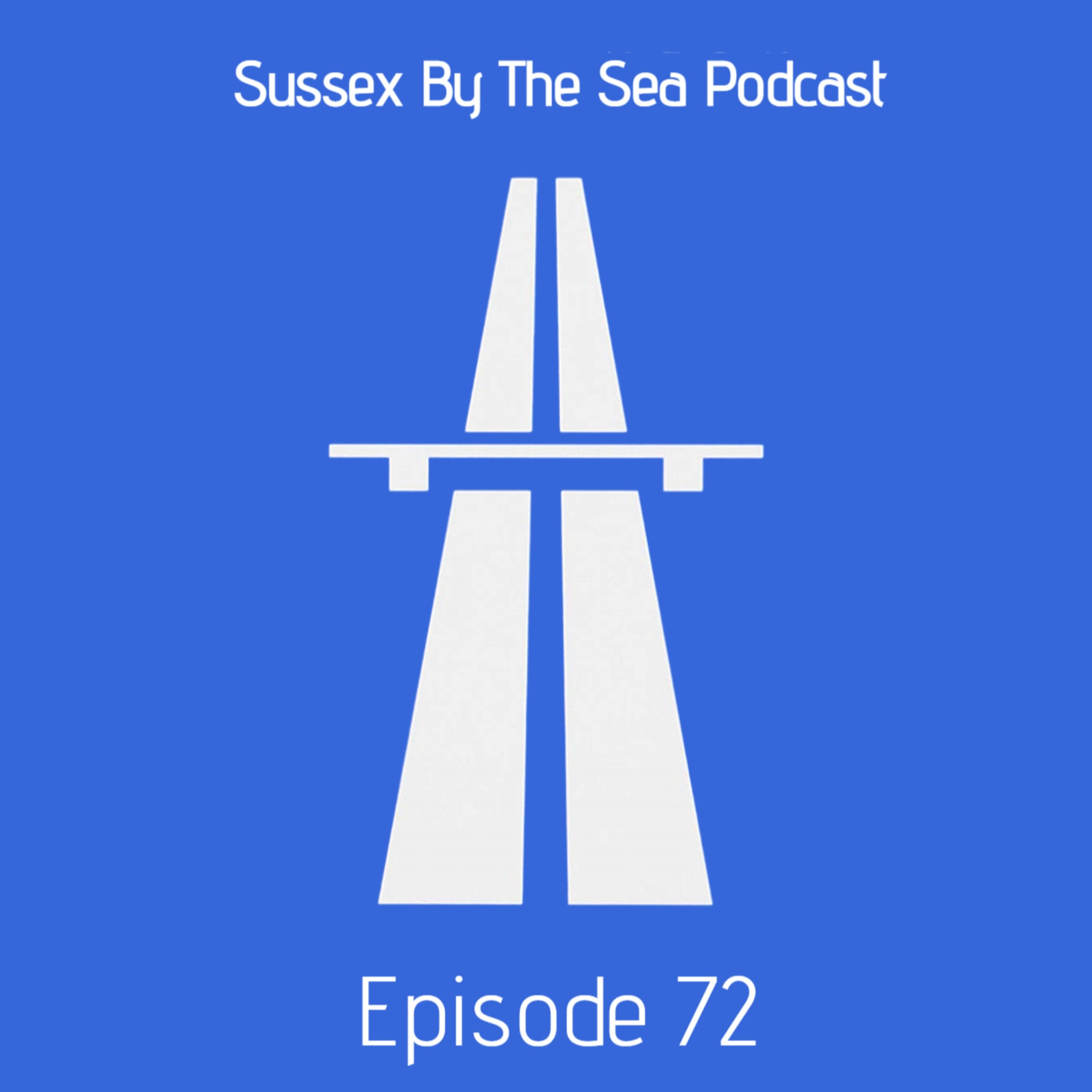 SUSSEX BY THE SEA PODCAST