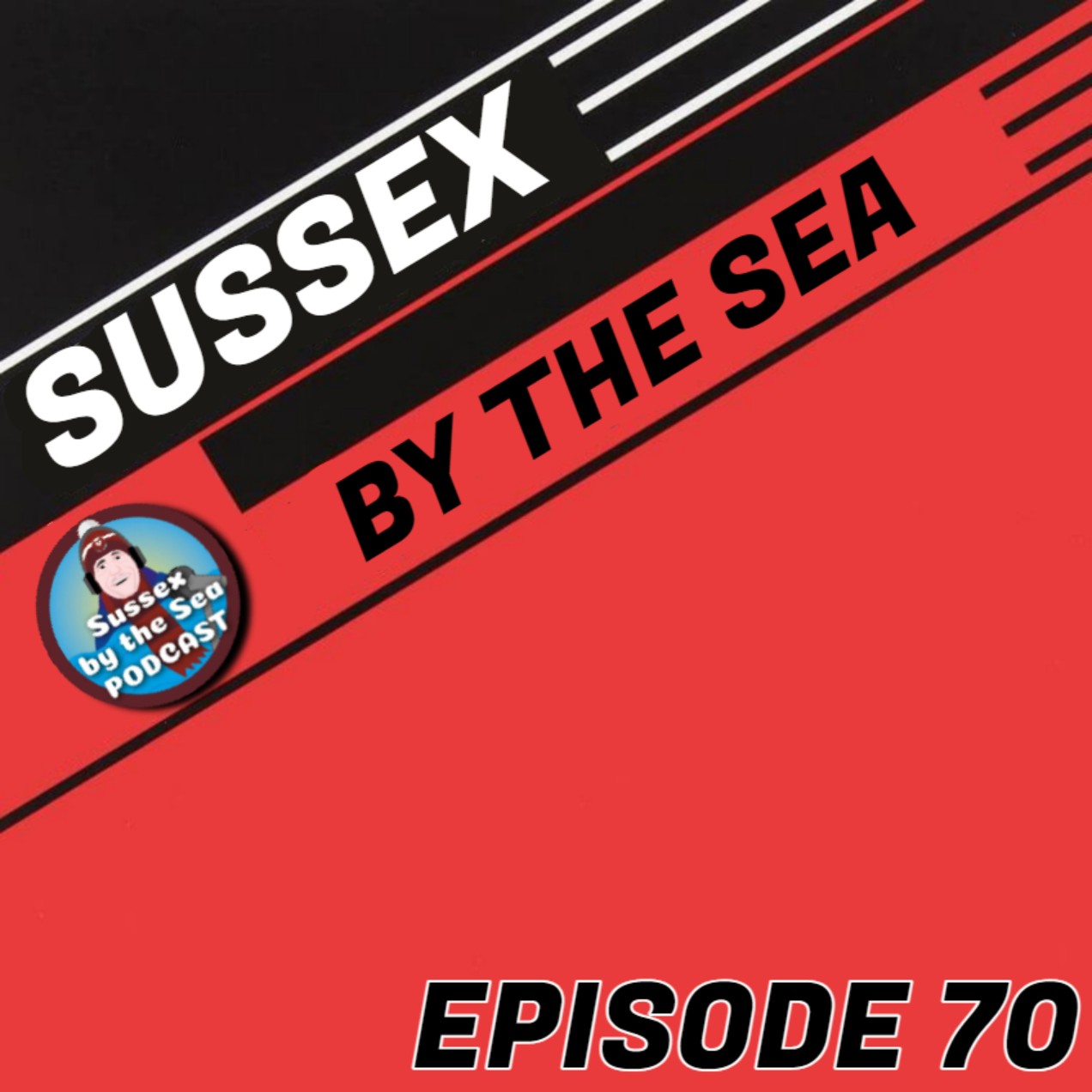 SUSSEX BY THE SEA PODCAST
